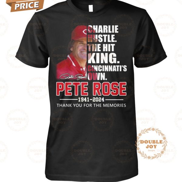 Pete Rose The Hit King 83th 1941-2024 Thank You For The Memories T-Shirt