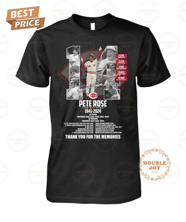 Pete Rose _The Hit King_ 83th 1941-2024 Thank You For The Memories T-Shirt