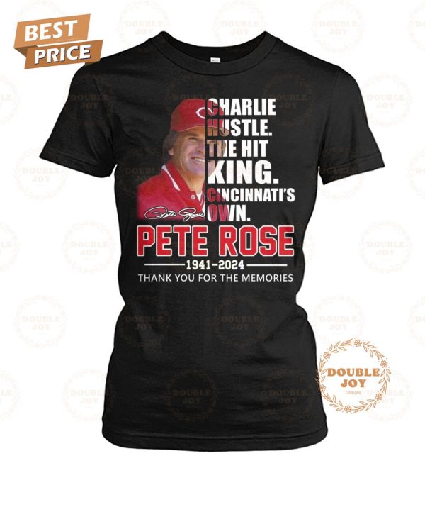 Pete Rose The Hit King 83th 1941-2024 Thank You For The Memories T-Shirt