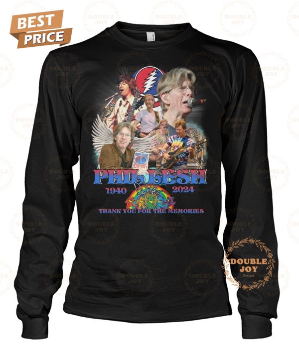 Phil Lesh 1940-2024 Thank You For The Memories T-Shirt