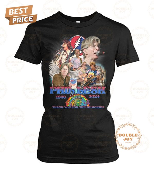 Phil Lesh 1940-2024 Thank You For The Memories T-Shirt