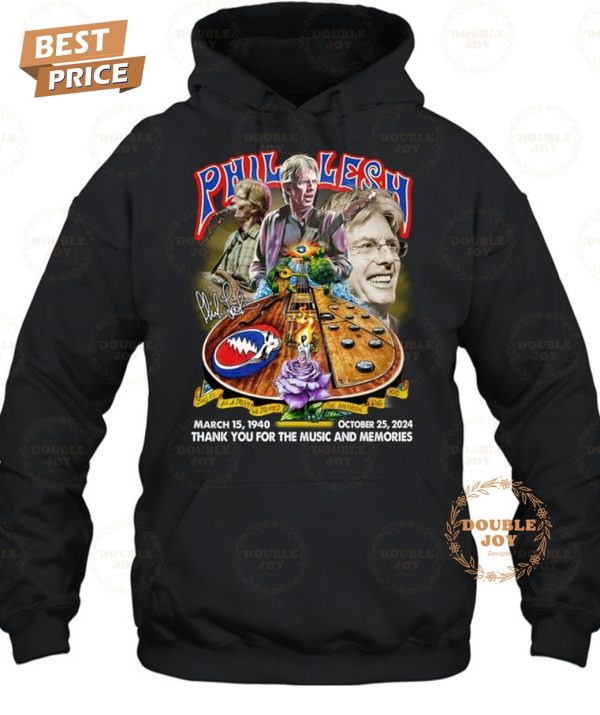 Phil Lesh X Grateful Dead Rock Band March 15, 1940-October 25,2024 Thank You For The Music And Memories T-Shirt