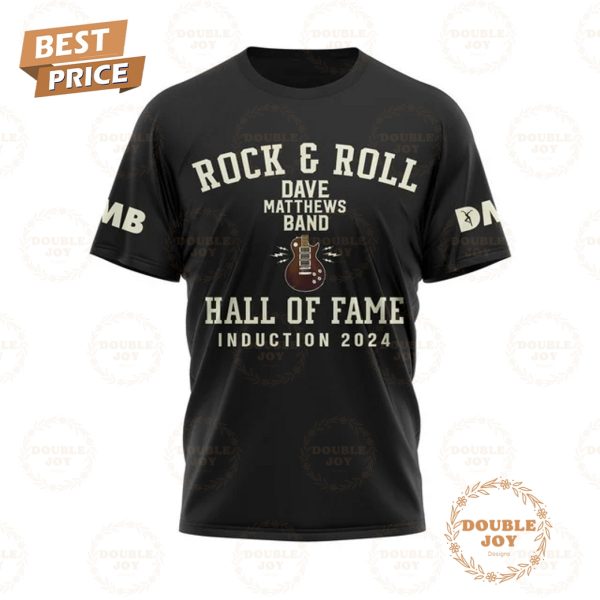 Rock & Roll Dave Matthews Band Hall Of Fame Induction 2024 T-Shirt, Hoodie