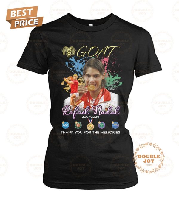 Rafael Nadal Goat 2001-2024 Thank You For The Memories 2D T-Shirt