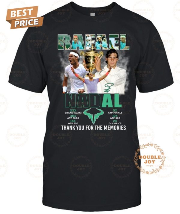 Rafael Nadal Thank You For The Memories 2024 2D T-Shirt