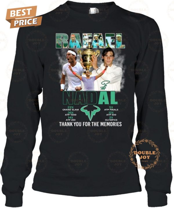 Rafael Nadal Thank You For The Memories 2024 2D T-Shirt