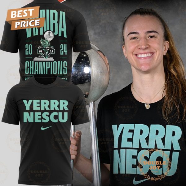 Sabrina Ionescu WNBA 2024 Champions New York Liberty YerrrNescu T-Shirt, Hoodie