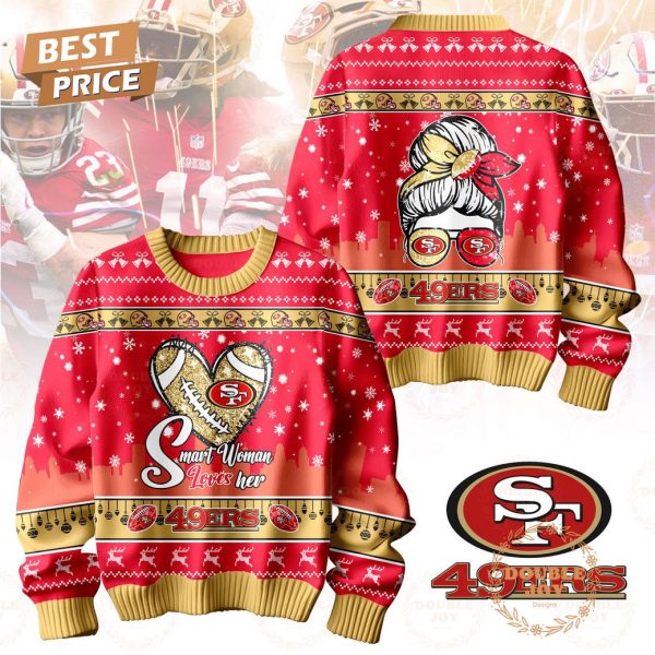 San Francisco 49ers Smart Woman Loves Her Christmas Sweater