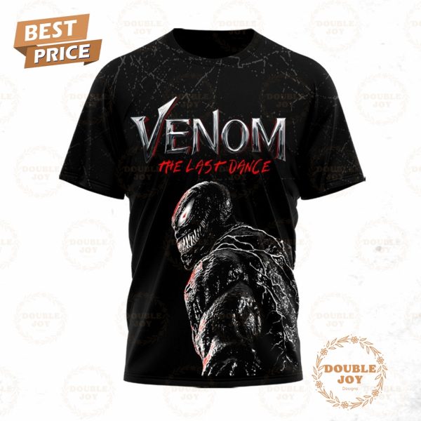 Venom Film The Last Dance I’ll Never Forget You Don’t Forget Me T-Shirt, Hoodie