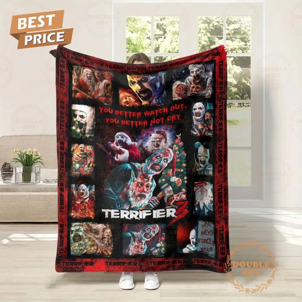 Terrifier 3 You Better Watch Out-You Better No Cry Fleece Blanket