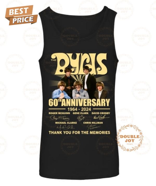 The Byrds 60th Anniversary 1964-2024 Thank You For The Memories T-Shirt