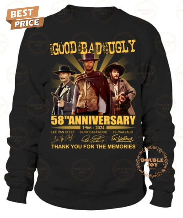 The Good The Bad And The Ugly 58th Anniversary 1966-2024 Thank You For The Memories T-Shirt