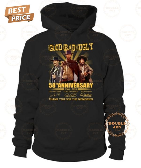 The Good The Bad And The Ugly 58th Anniversary 1966-2024 Thank You For The Memories T-Shirt