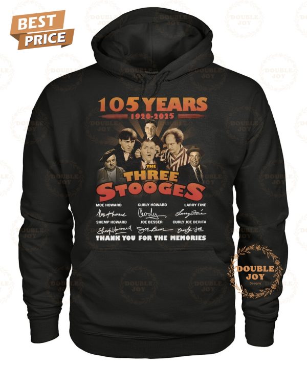 The Three Stooges 105 Years 1920-2025 Thank You For The Memories T-Shirt