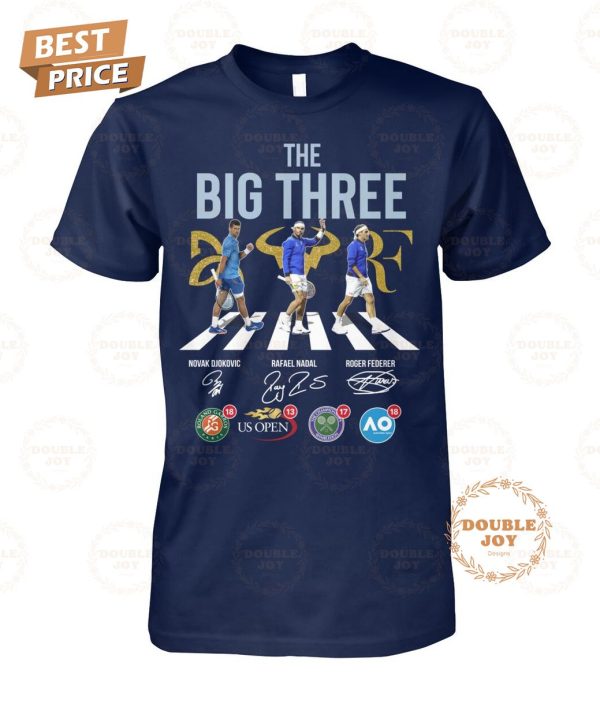 There Big Three Novak Djokovic Rafael Nadal Roger Federer T-Shirt