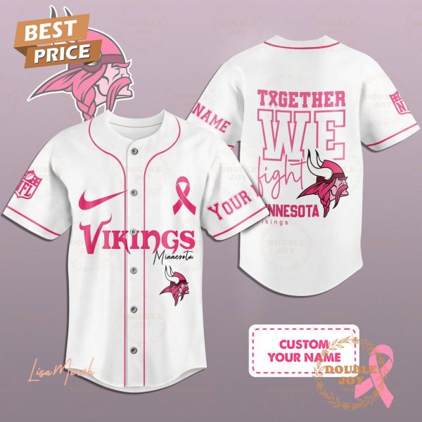 Together We Fight Minnesota Vikings Custom Name Baseball Jersey