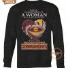 Washington Commanders Never Underestimate A Woman T Shirt Damn good