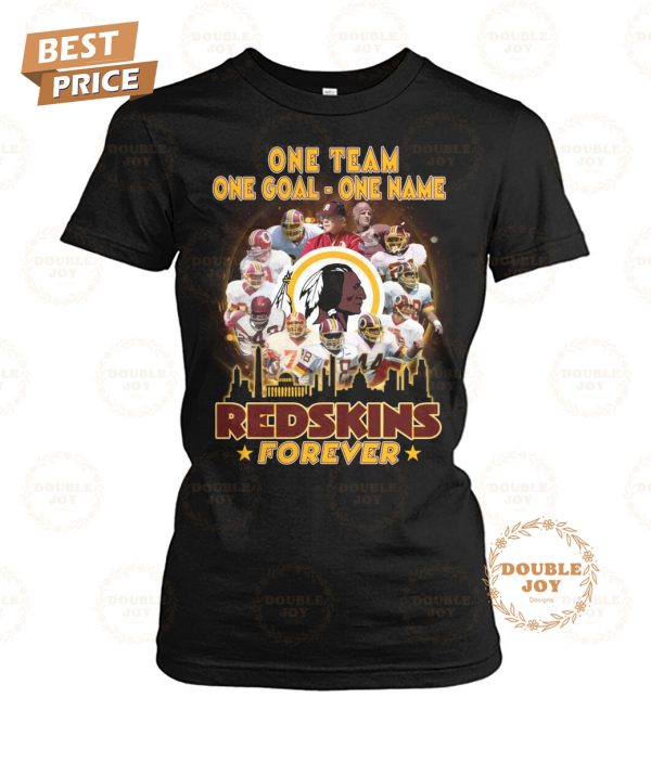 Washington Commanders One Team One Goal One Name Forever T-Shirt