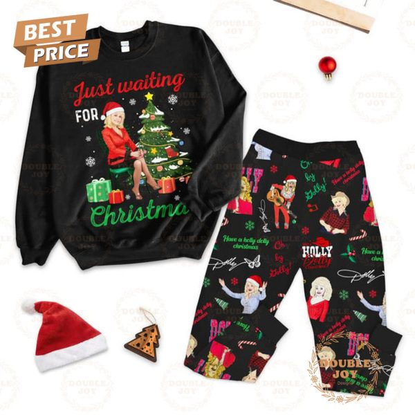 Just Waiting For Dolly Parton Christmas Fleece Pajamas Set