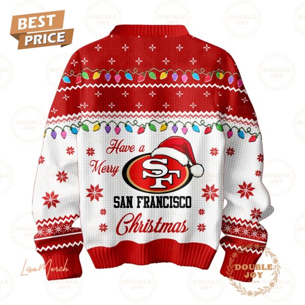 Have A Merry NFL San Francisco 49ers Christmas Sweater