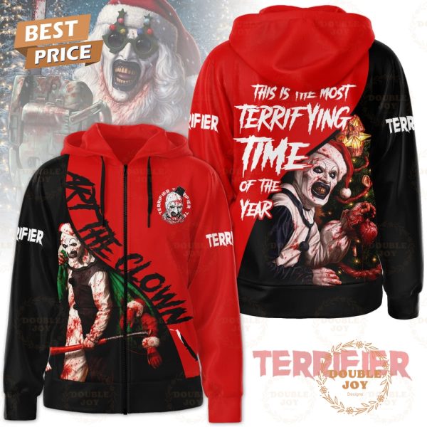 Terrifier Film Art The Clown This Is The Most Terrifying Time Of The Year Hoodie