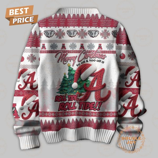 They Not Like Us NCAA Alabama Crimson Tide, Merry Christmas To All And Too All A Roll Tide, Roll Tide!! Sweater