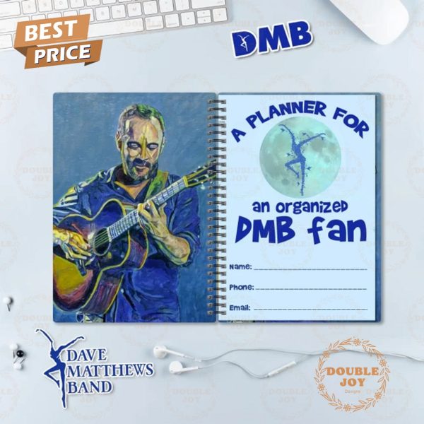 A Planner For An Organized Dave Matthews Band Fan 2025 Planner