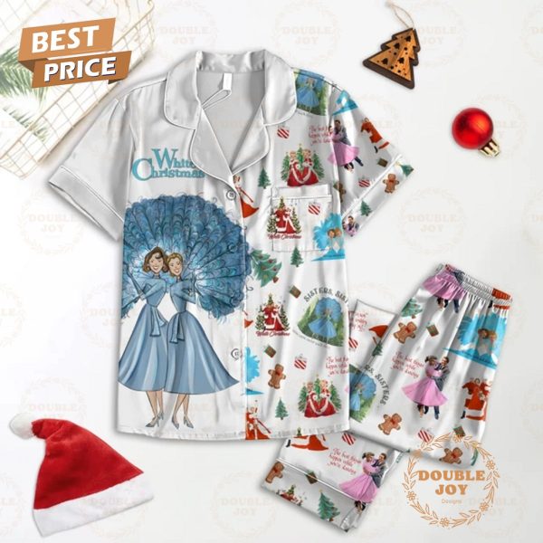 White Christmas The Best Things Happen While You’re Dancing Merry Christmas Pajamas Set