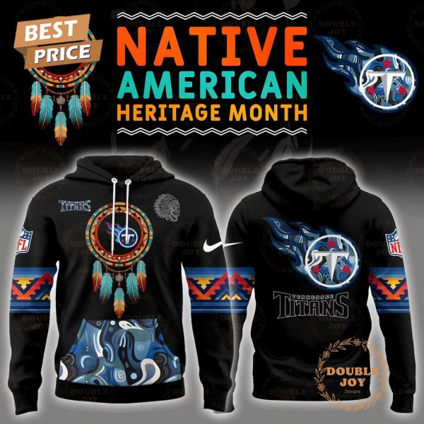 Personalise .NFL- Tennessee Titans Native American Heritage Month Hoodie Limited edition