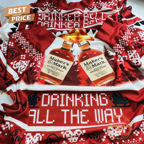 Maker’s Mark Drinker Bells Drinker Bells Drinking All The Way Sweater