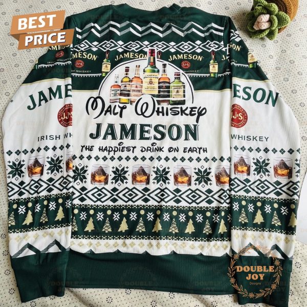 Malt Whiskey Jameson The Happiest Drink On Earth Sweater