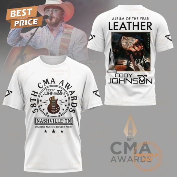 Cody Johnson 58th Annual CMA Awards Nashville TN Country Music’s Biggest Night, Album Of The Year Leather T-Shirt, Hoodie