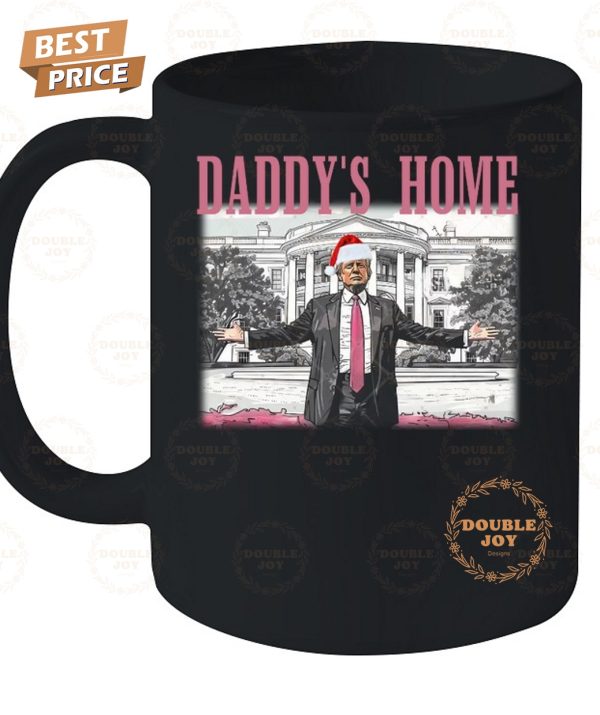 Donald Trump Daddy’s Home T-Shirt