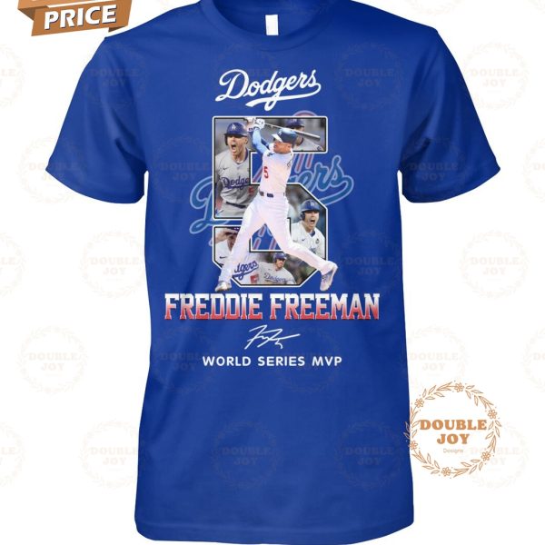 Freddie Freeman LA Dodgers World Series MVP 2024 T-Shirt