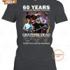 grateful dead 60 years 1965 2025 thank you for the memories t shirt 2 7TxiF.jpg