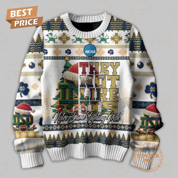 They Not Like Us NCAA Notre Dame Fighting Irish, Merry Christmas To All And Too All A Play Like A Champion Today Sweater