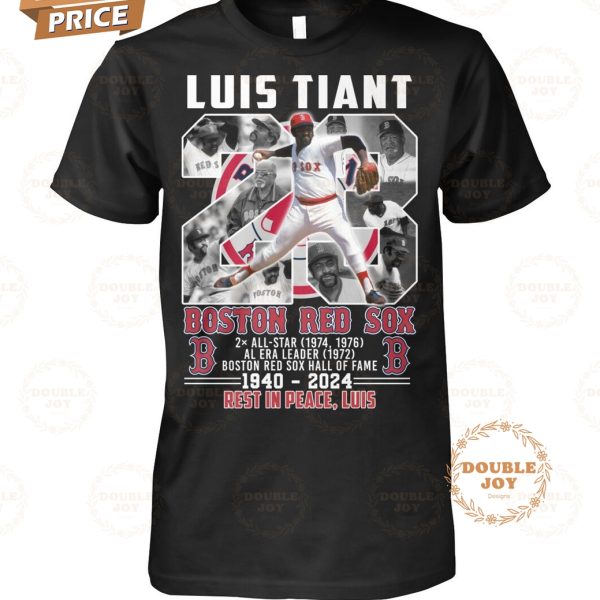 MLB Luis Tiant X Boston Red Sox 1940-2024 Rest In Peace, Luis T-Shirt