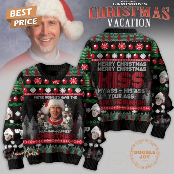 National Lampoon’s Christmas Vacation We’re Going To Have The Hap-Hap-Happiest Christmas! Sweater