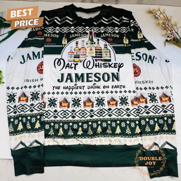 Malt Whiskey Jameson The Happiest Drink On Earth Sweater