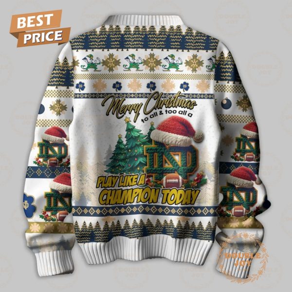 They Not Like Us NCAA Notre Dame Fighting Irish, Merry Christmas To All And Too All A Play Like A Champion Today Sweater