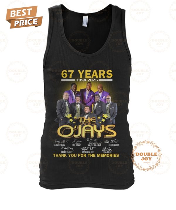 The O’Jays 67 Years 1958-2025 Thank You For The Memories T-Shirt