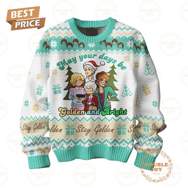 The Golden Girls May Your Days Be Golden And Bright Merry Christmas 2024 Sweater