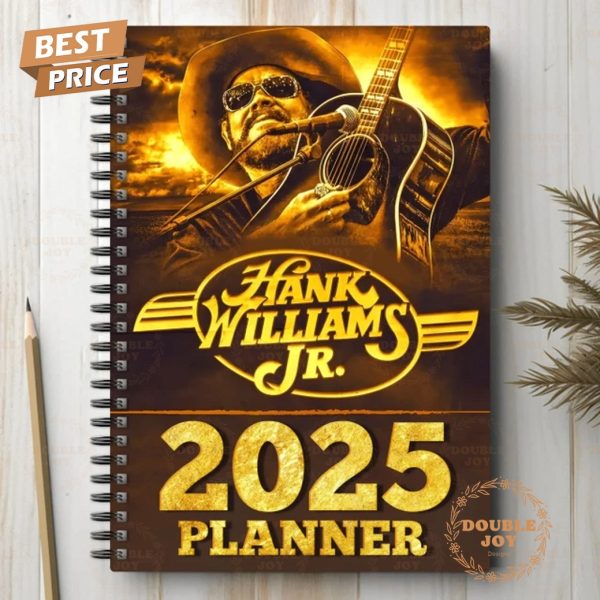 I’m A Rowdy Fan Of Hank Williams Jr. 2025 Planner