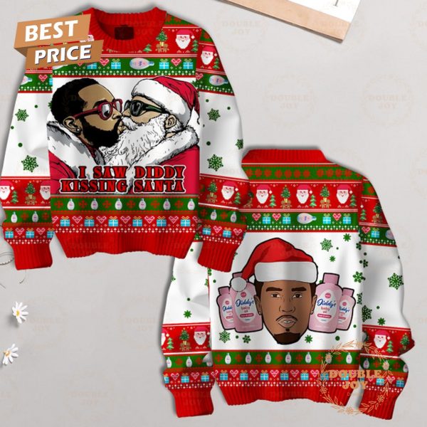 I Saw Diddy Kissing Santa, Merry Christmas 2024 Sweater