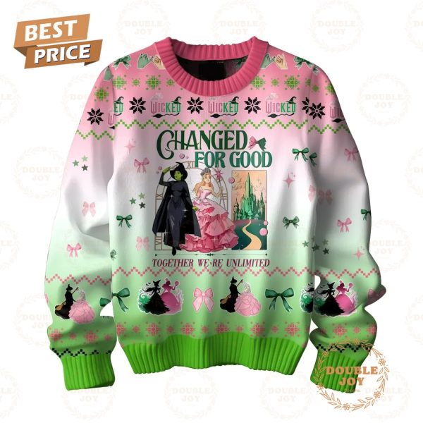 2024 Wicked Changed For Good Together We’re Unlimited, Merry Christmas Sweater