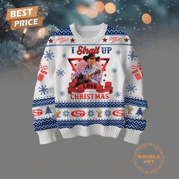 I Strait Up Love Christmas, Jesus And George Strait 2024 Sweater