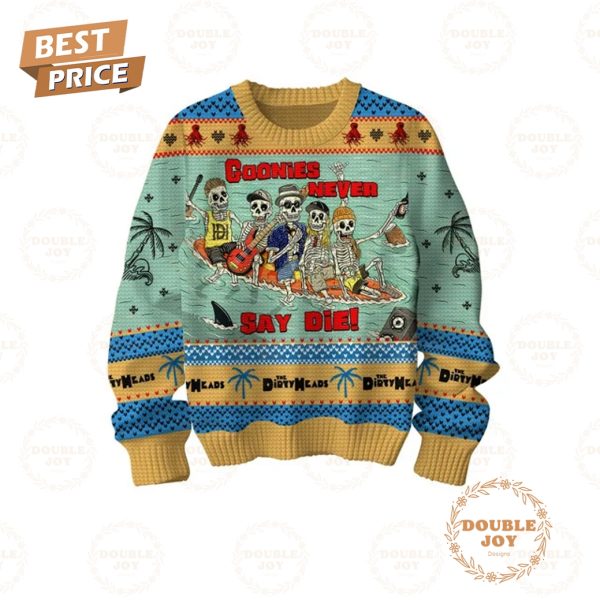 Dirty Heads Rock Band Goonies Never Say Die! Merry Christmas 2024 Sweater