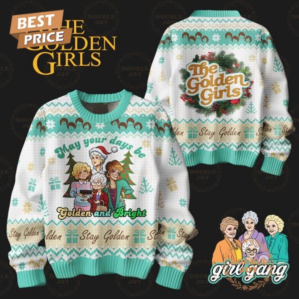 The Golden Girls May Your Days Be Golden And Bright Merry Christmas 2024 Sweater