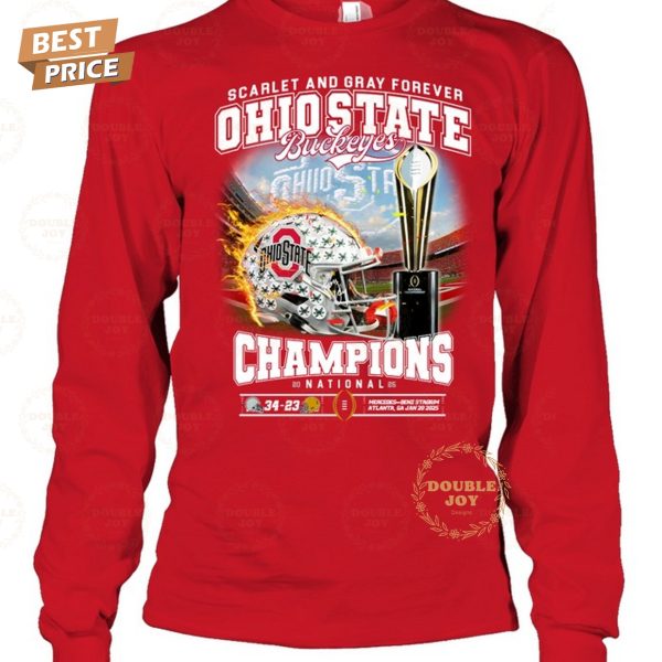 Scarlet And Gray Forever Ohio State Buckeyes NCAA 2025 National Champions T-Shirt