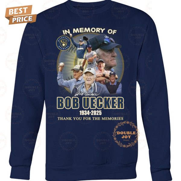 In Memory Of Bob Uecker 1934-2025 Thank You For The Memories T-Shirt